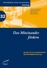 Das Miteinander fördern - Meike Stannius, Ralf Petersen, Anke S. Kampmeier, Beatrix Niemeyer