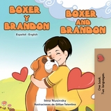 Boxer y Brandon Boxer and Brandon - Inna Nusinsky,  KidKiddos Books