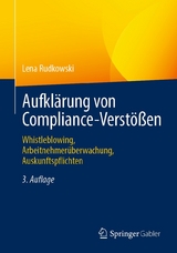 Aufklärung von Compliance-Verstößen - Lena Rudkowski