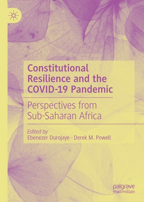 Constitutional Resilience and the COVID-19 Pandemic - 