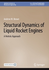 Structural Dynamics of Liquid Rocket Engines - Andrew M. Brown