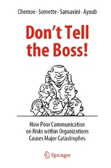 Don't Tell the Boss! - Dmitry Chernov, Didier Sornette, Giovanni Sansavini, Ali Ayoub