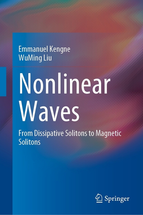 Nonlinear Waves - Emmanuel Kengne, Wuming Liu