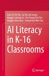 AI Literacy in K-16 Classrooms - Davy Tsz Kit Ng, Jac Ka Lok Leung, Maggie Jiahong Su, Iris Heung Yue Yim, Maggie Shen Qiao, Samuel Kai Wah Chu