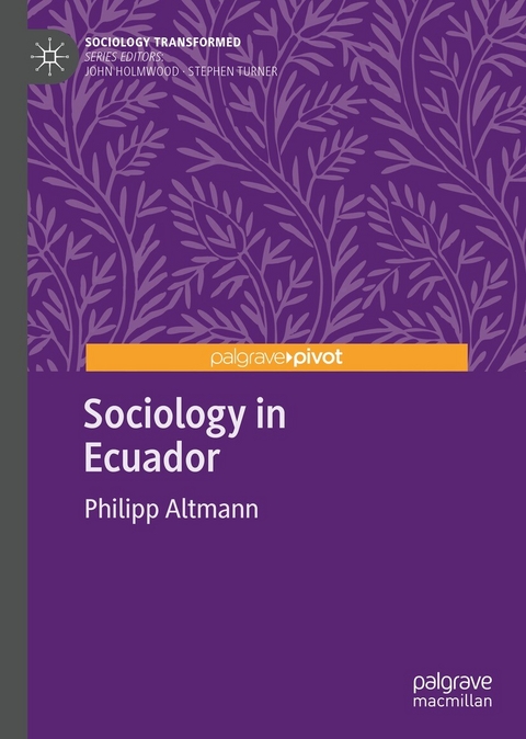 Sociology in Ecuador - Philipp Altmann