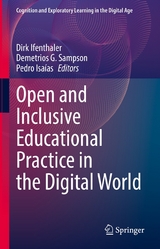 Open and Inclusive Educational Practice in the Digital World - 