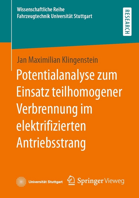 Potentialanalyse zum Einsatz teilhomogener Verbrennung im elektrifizierten Antriebsstrang - Jan Maximilian Klingenstein