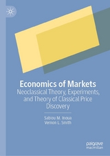 Economics of Markets - Sabiou M. Inoua, Vernon L. Smith