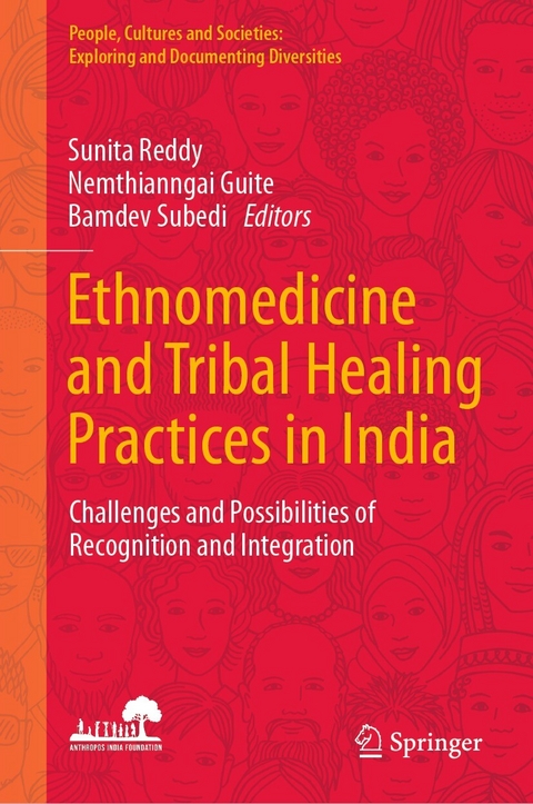 Ethnomedicine and Tribal Healing Practices in India - 