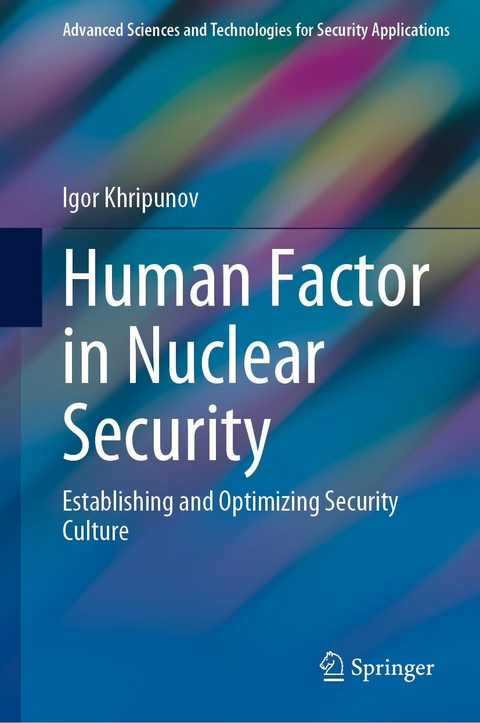 Human Factor in Nuclear Security - Igor Khripunov