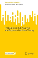 Probabilistic Risk Analysis and Bayesian Decision Theory - Marcel van Oijen, Mark Brewer