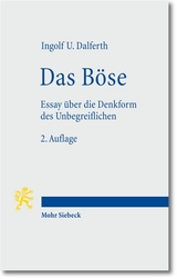 Das Böse - Dalferth, Ingolf U.