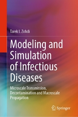 Modeling and Simulation of Infectious Diseases - Tarek I. Zohdi