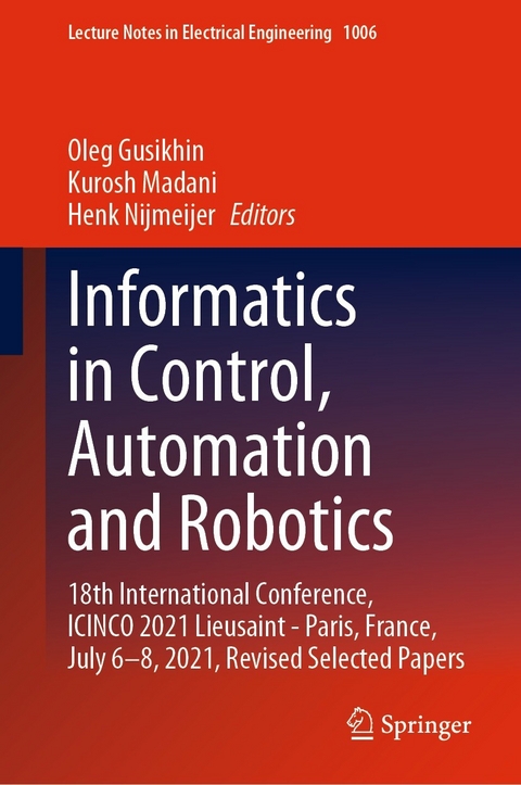 Informatics in Control, Automation and Robotics - 