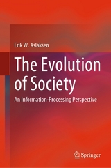 The Evolution of Society - Erik W. Aslaksen