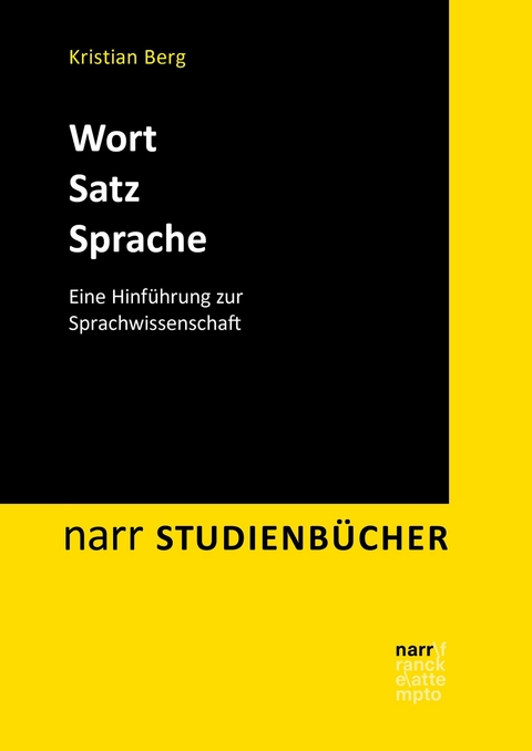 Wort – Satz – Sprache - Kristian Berg