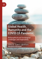 Global Health, Humanity and the COVID-19 Pandemic - 