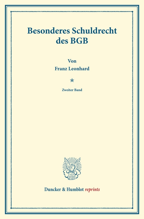 Besonderes Schuldrecht des BGB. -  Franz Leonhard