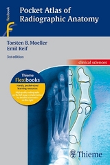 Pocket Atlas of Radiographic Anatomy - Torsten Bert Möller, Emil Reif