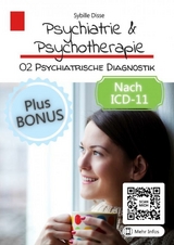 Psychiatrie & Psychotherapie Band 03: Psychiatrische Diagnostik - Sybille Disse