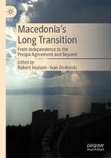 Macedonia’s Long Transition - 