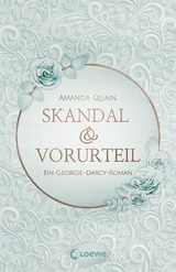 Skandal & Vorurteil -  Amanda Quain