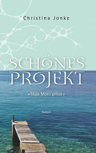 Schönes Projekt - Christina Jonke