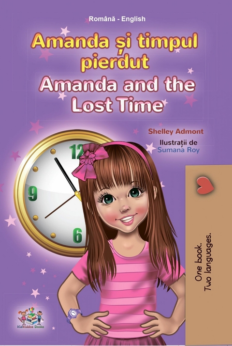 Amanda și timpul pierdut Amanda and the Lost Time - Shelley Admont,  KidKiddos Books