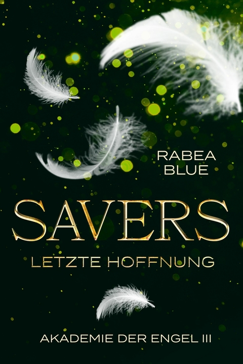 Savers - Letzte Hoffnung - Rabea Blue