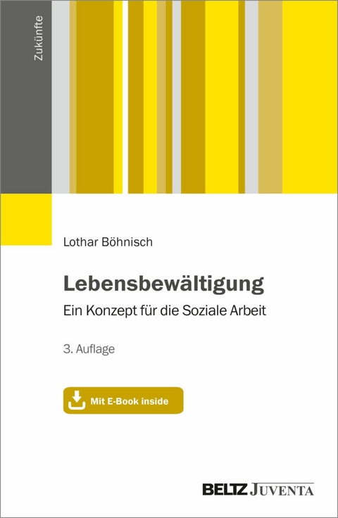 Lebensbewältigung -  Lothar Böhnisch