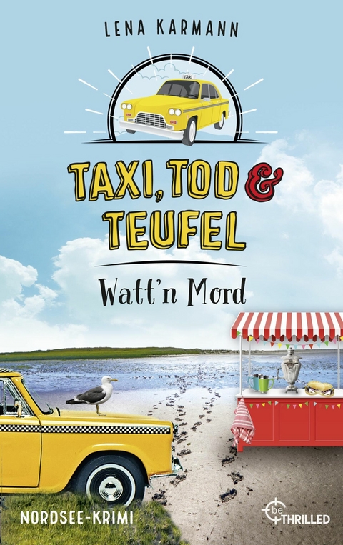 Taxi, Tod und Teufel - Watt'n Mord - Lena Karmann