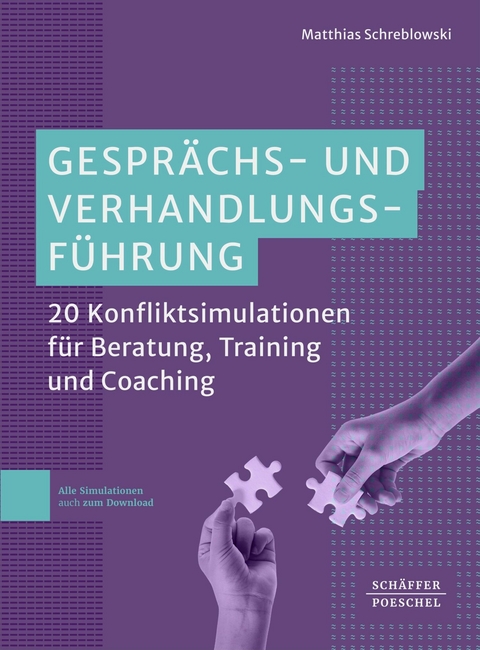 Gesprächs- und Verhandlungsführung - Matthias Schreblowski