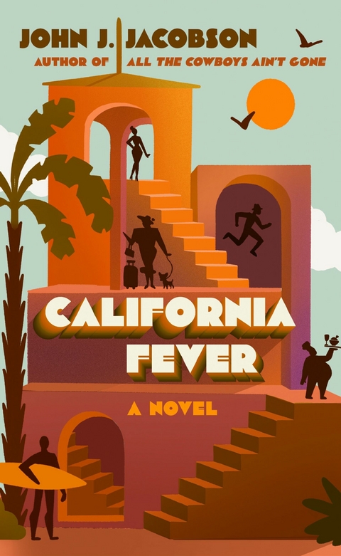 California Fever -  John J. Jacobson