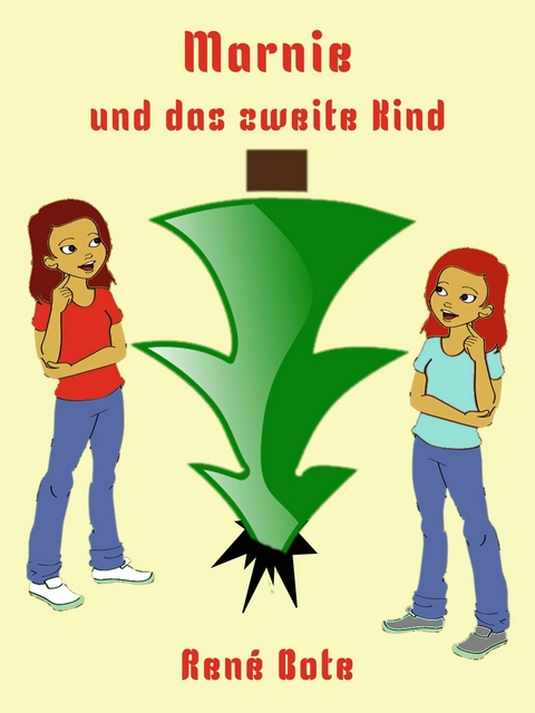 Marnie und das zweite Kind - René Bote