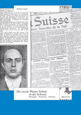 Die Zweite Wiener Schule in der Schweiz - Norbert Graf