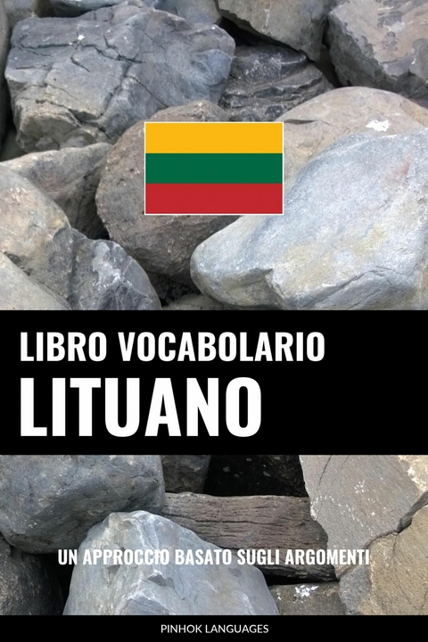 Libro Vocabolario Lituano -  Pinhok Languages