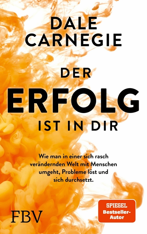 Der Erfolg ist in dir - Dale Carnegie