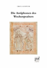 Die Antiphonen des Wochenpsalters - Ursula Stoffler