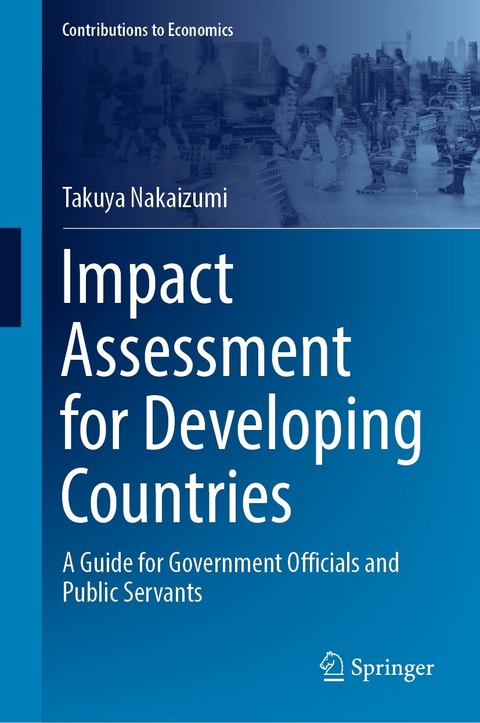 Impact Assessment for Developing Countries - Takuya Nakaizumi