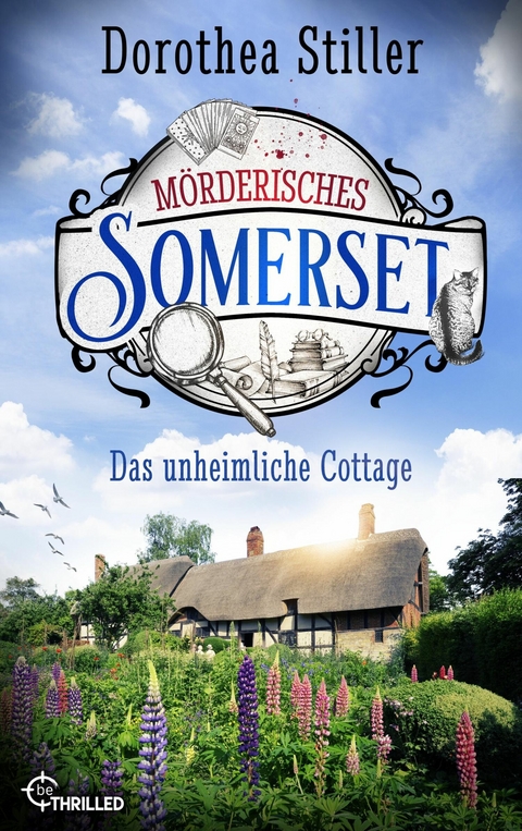 Mörderisches Somerset - Das unheimliche Cottage - Dorothea Stiller