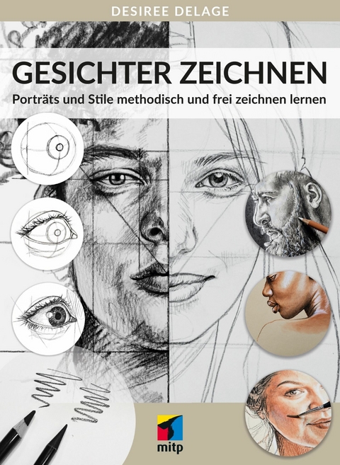 Gesichter zeichnen -  Desiree Delage