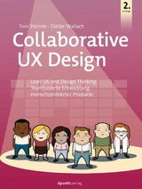 Collaborative UX Design -  Toni Steimle,  Dieter Wallach