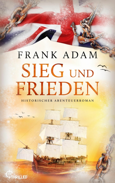 Sieg und Frieden - Frank Adam