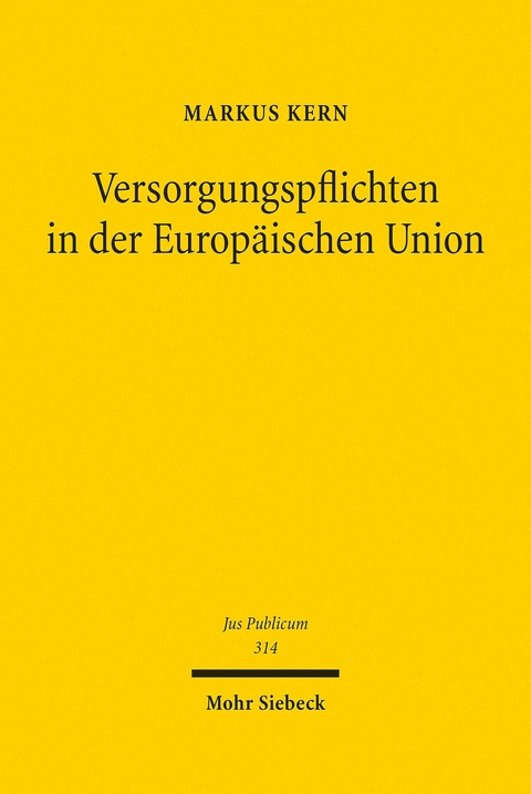 Versorgungspflichten in der Europäischen Union -  Markus Kern