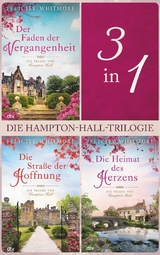 Die Hampton-Hall-Trilogie -  Felicity Whitmore