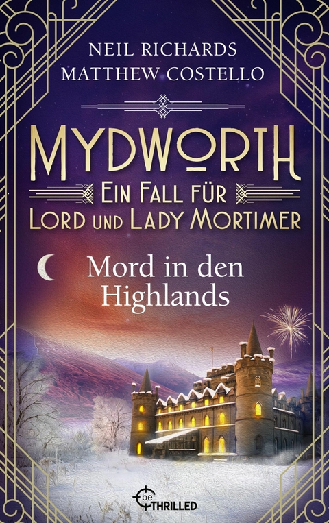 Mydworth - Mord in den Highlands - Matthew Costello, Neil Richards