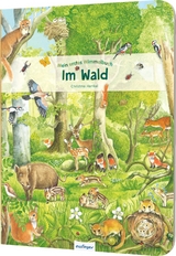 Mein erstes Wimmelbuch: Im Wald