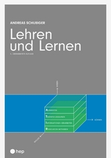 Lehren und Lernen (E-Book) - Andreas Schubiger