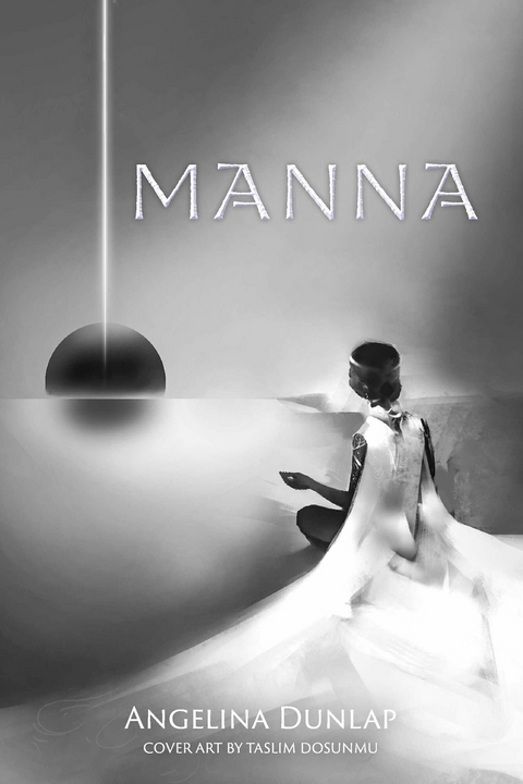 Manna -  Angelina Dunlap