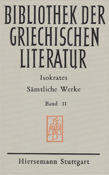 Sämtliche Werke -  Isokrates